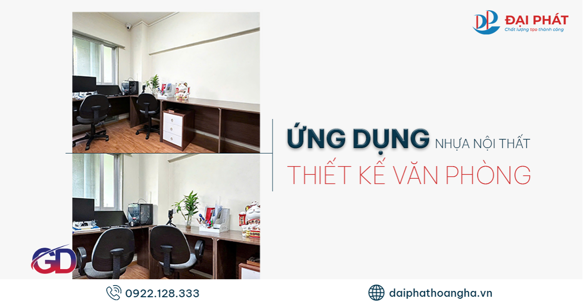 SO SÁNH NỘI THẤT NHỰA VÀ GỖ CÔNG NGHIỆP – XU HƯỚNG LỰA CHỌN NHÀ Ở, VĂN PHÒNG 2025