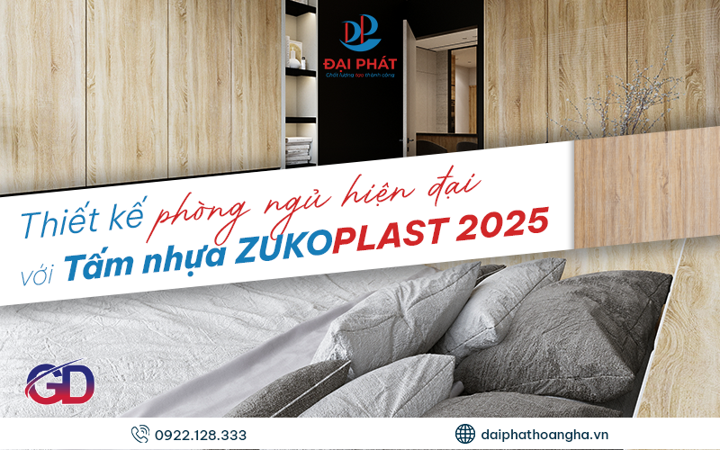 Ý Tưởng Thiết Kế Phòng Ngủ Hiện Đại 2025 Với Tấm Nhựa Zukoplast