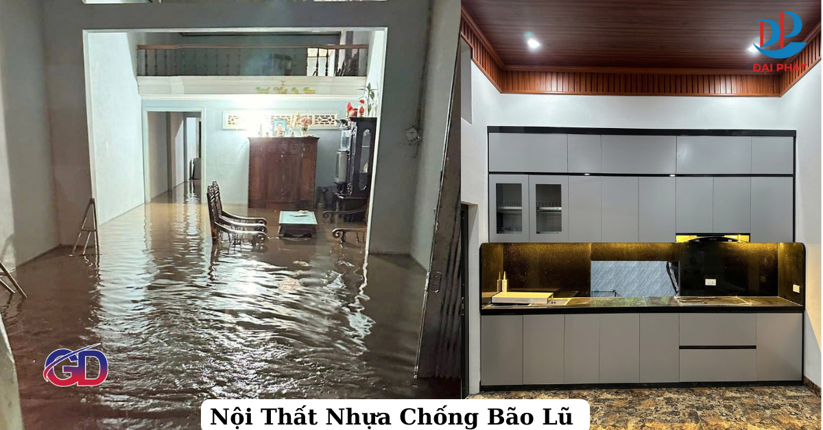 NỘI THẤT NHỰA CHỐNG BÃO LŨ 2025 – LỰA CHỌN THÔNG MINH CHO GIA ĐÌNH VIỆT